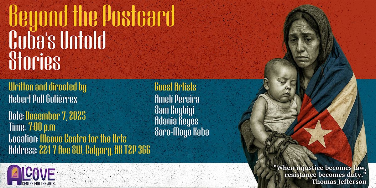 Beyond the Postcards: Cuba\u2019s Untold Stories.