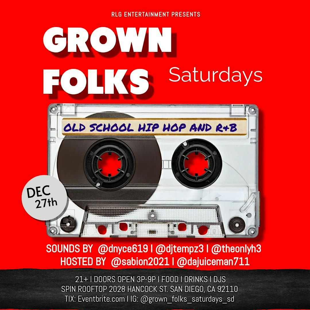 Grown Folks Saturdays