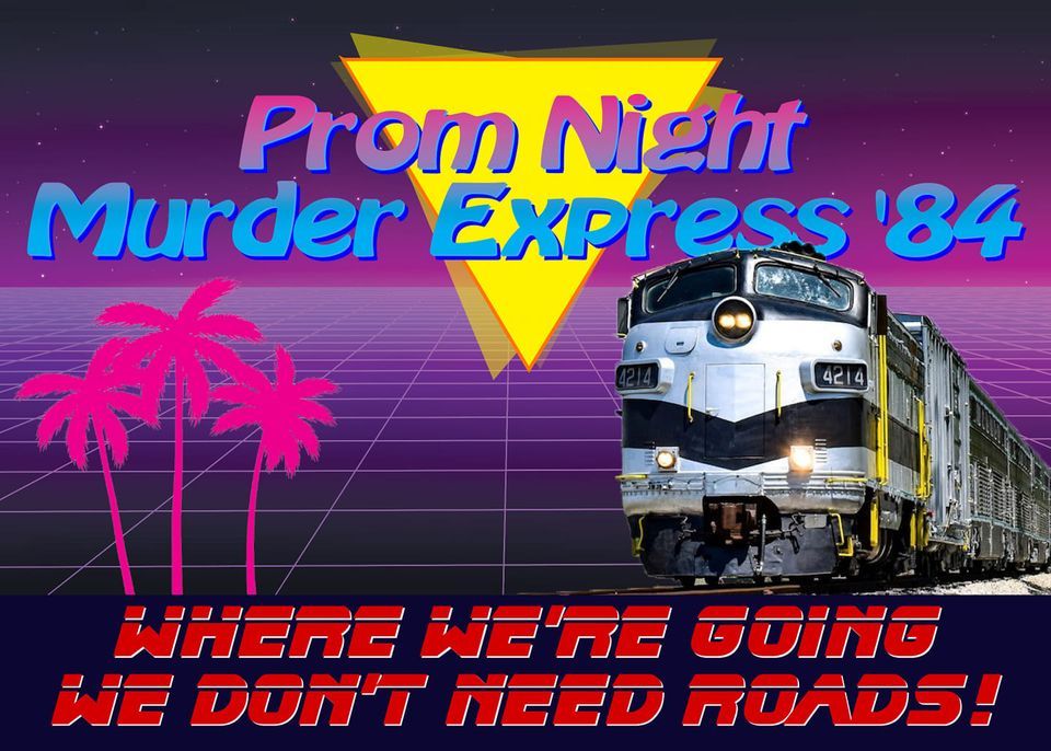 prom-night-murder-express-84-nickel-plate-express-noblesville-in