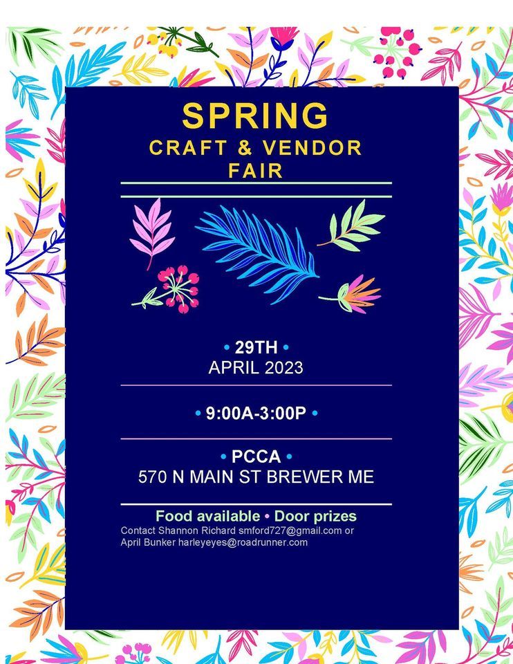 PCCA 2023 Spring Craft Fair | Penobscot County Conservation Association ...