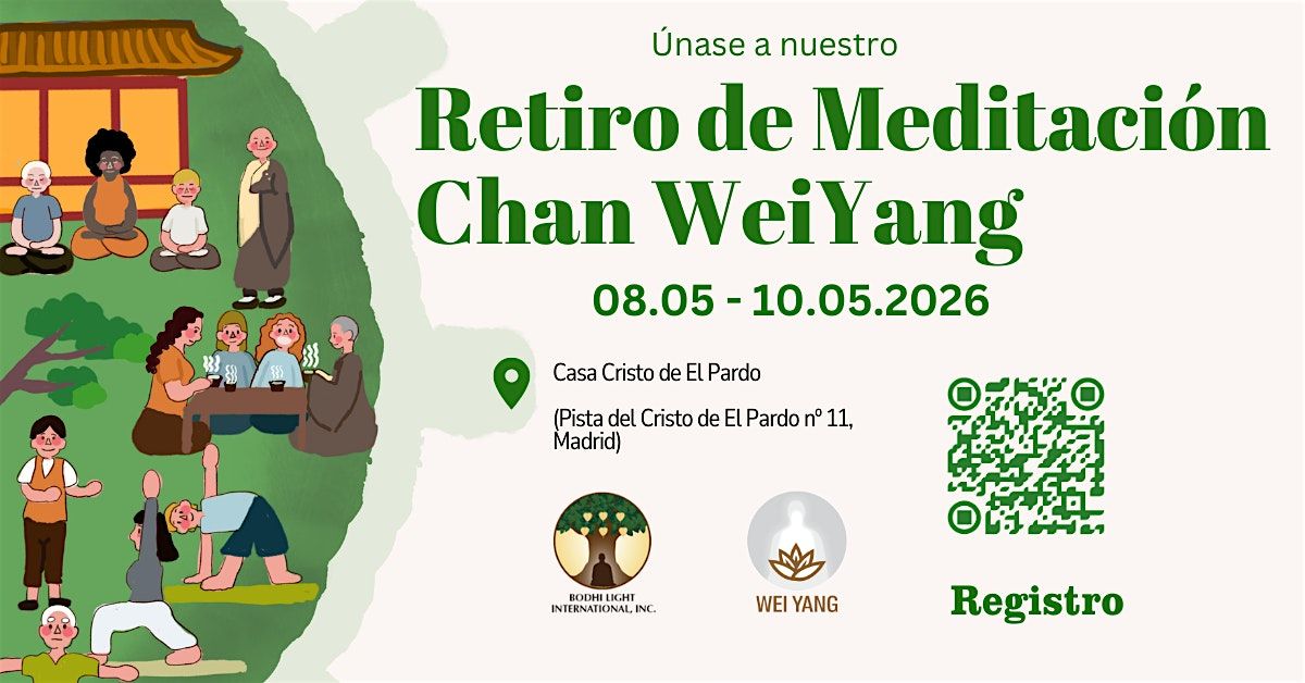 Retiro de Fin de Semana Chan WeiYang \u2014 Encuentre Calma y Claridad Interior