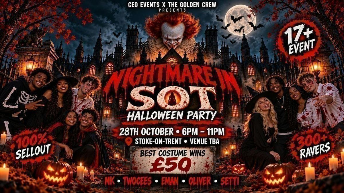 Time In Nairobi NIGHTMARE IN SOT! HALLOWEEN PARTY 🎃 at NAIROBI VIBES, Stoke On Trent on ...