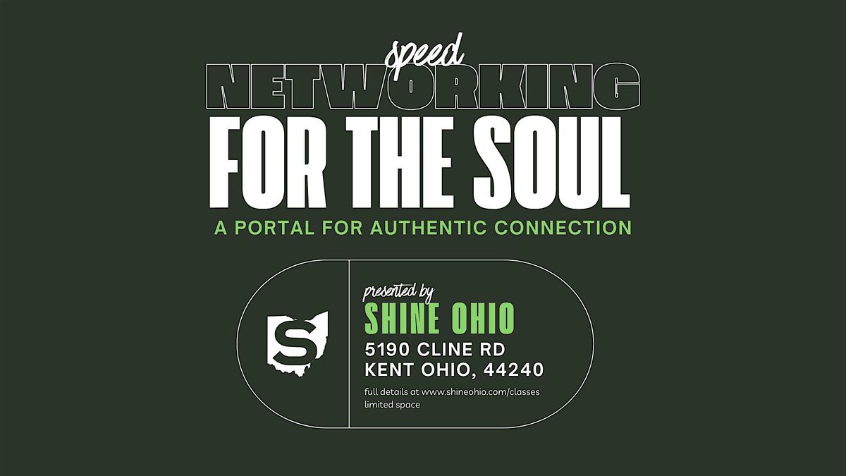 Speed Networking for the Soul: A Portal for Authentic Connection