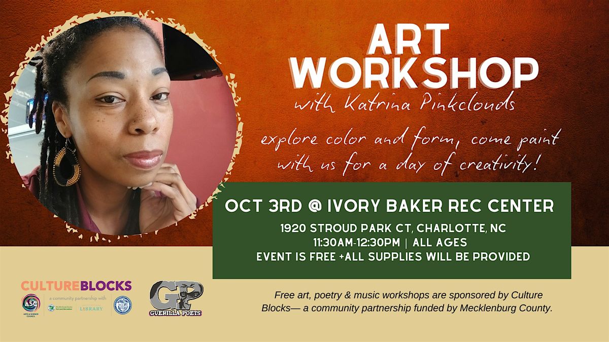 Art Workshop with Katrina Pinkclouds!