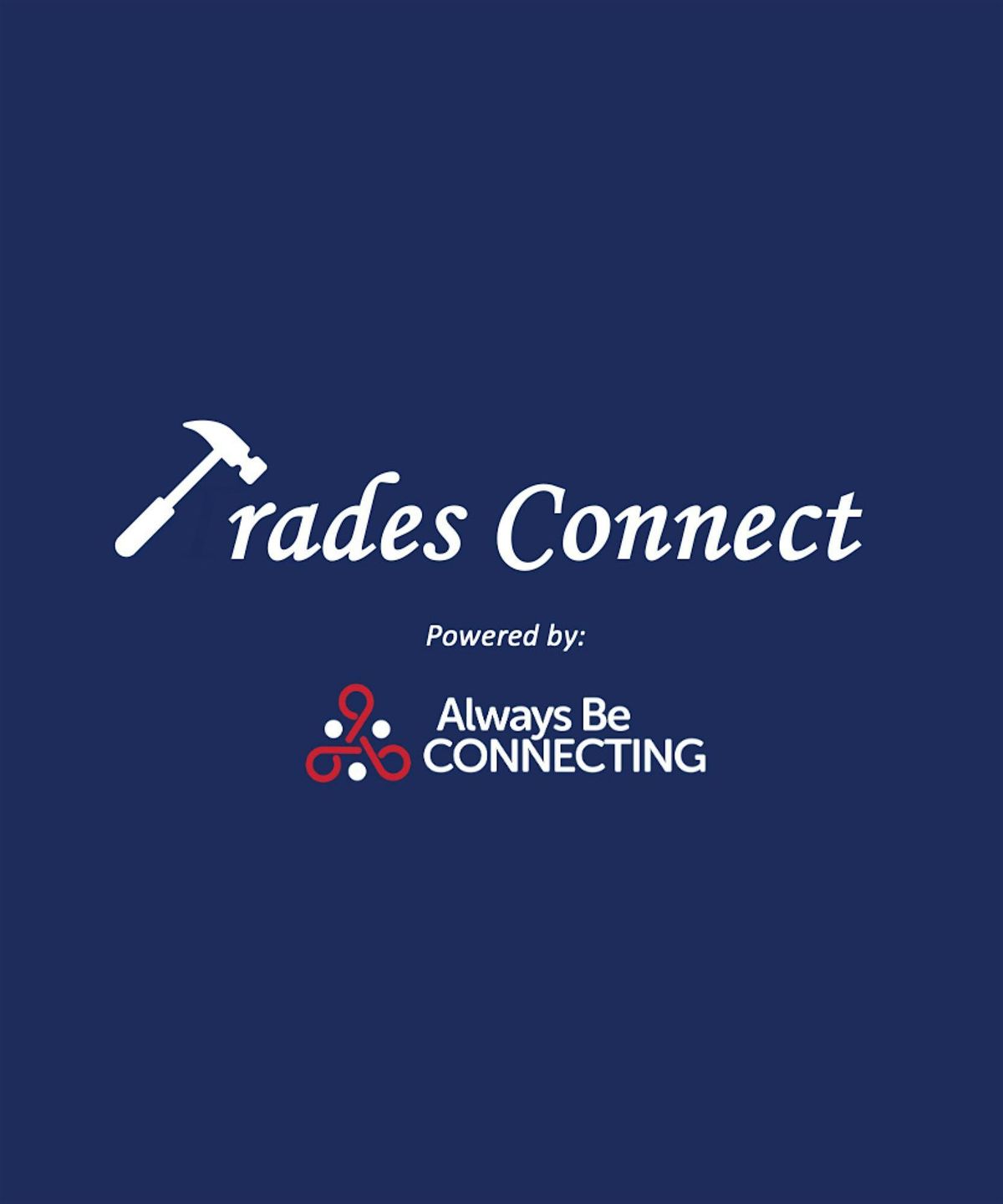 Trades Connect - Networking Event