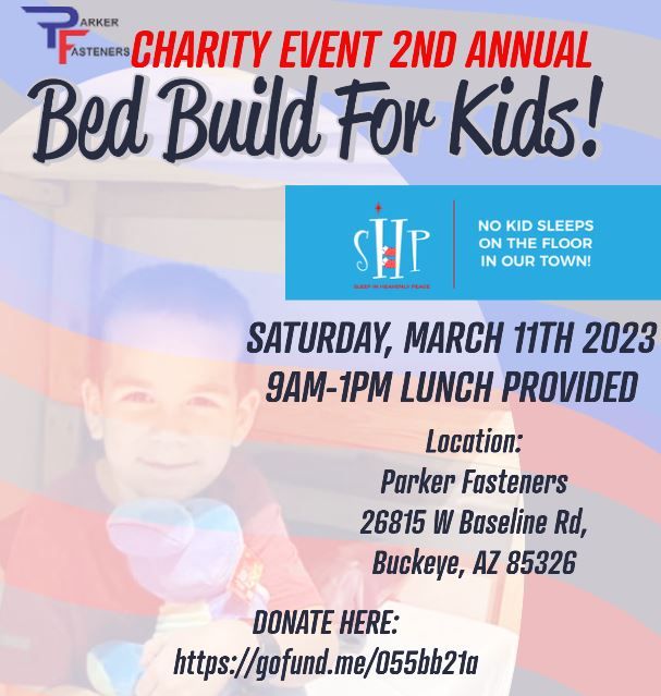 Parker Fasteners Sponsors Sleep in Heavenly Peace Charity Bed Build for