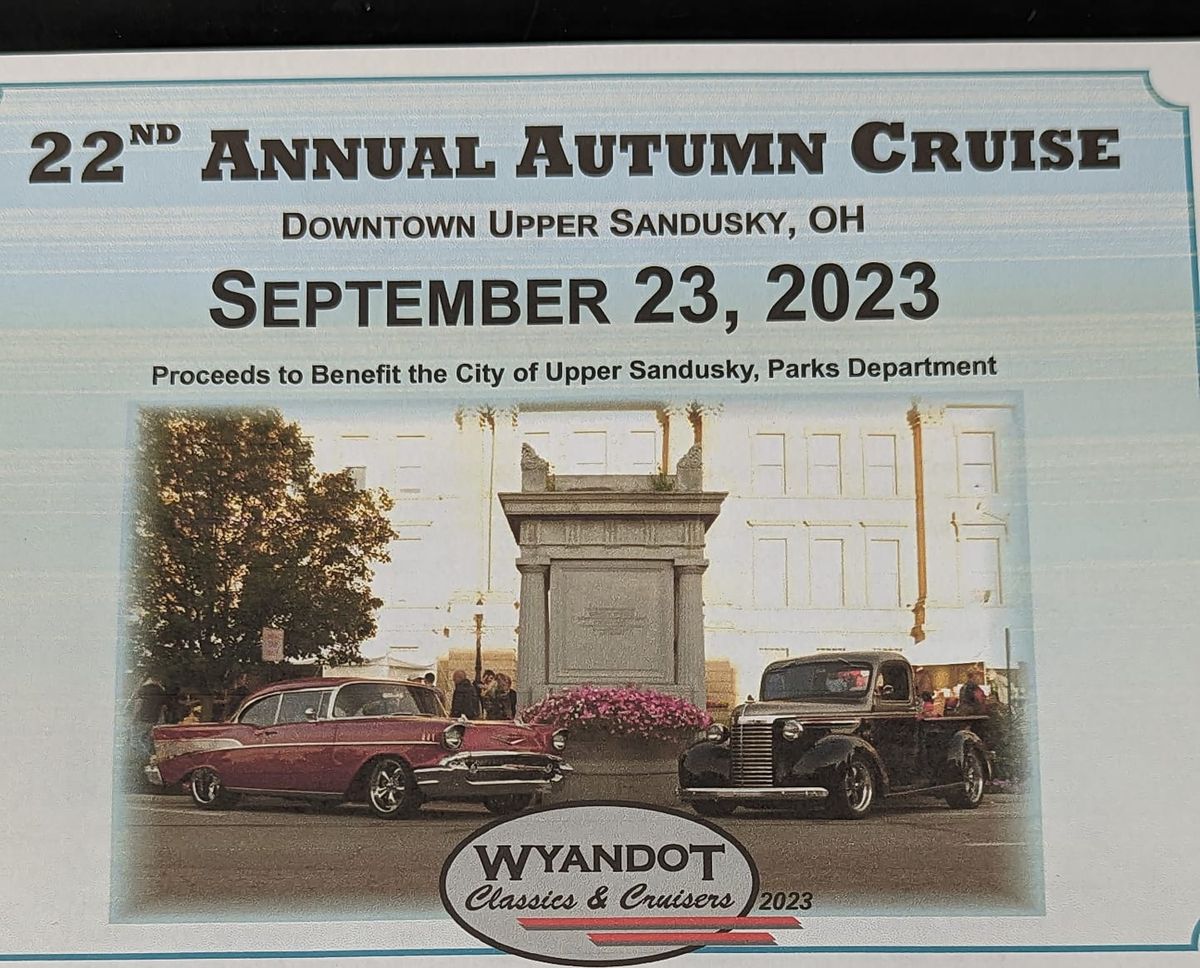 22nd annual Autumn Cruise and car show Upper Sandusky September 23