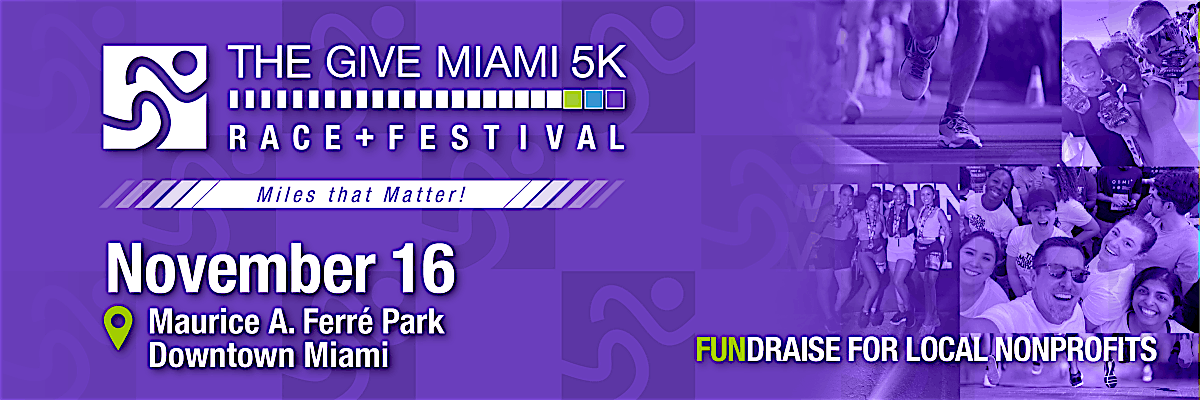 Give Miami 5k Race & Free Family Festival