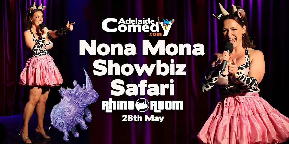 Nona Mona - Showbiz Safari