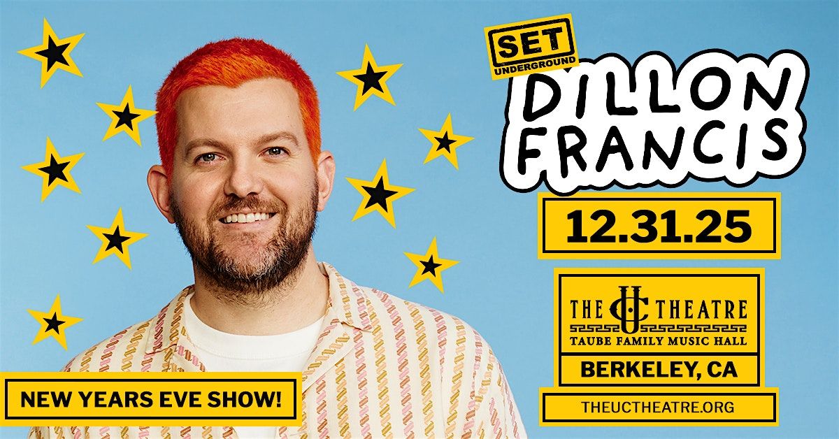 Dillon Francis, New Year's Eve at The UC Theatre