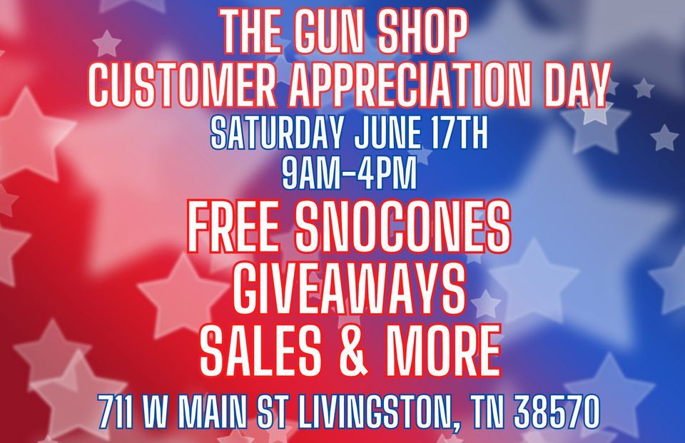 The Gun Shop's Customer Appreciation Day