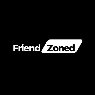 Friend Zoned