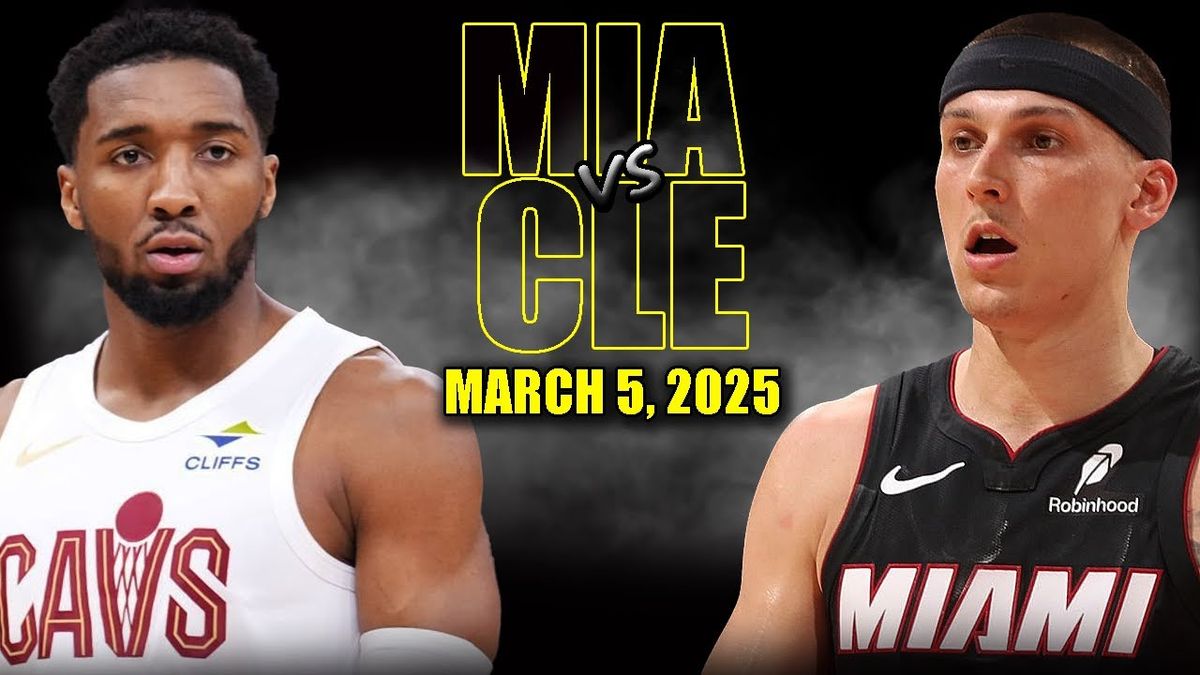 Miami Heat vs. Cleveland Cavaliers