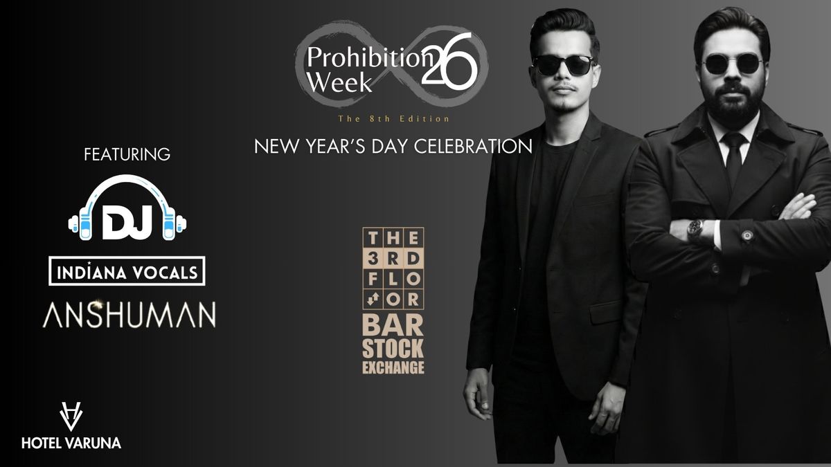 Prohibition Week 26 - New Year's Day