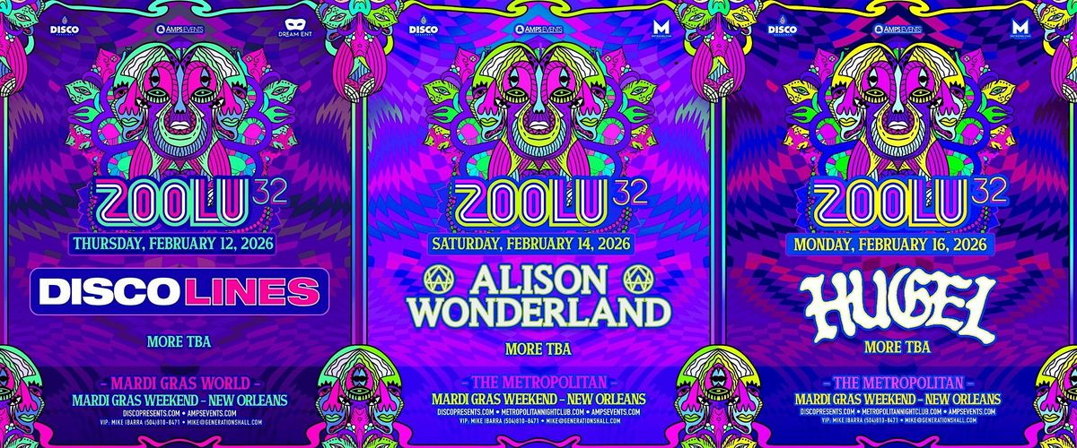 ZOOLU 32 - featuring ALISON WONDERLAND