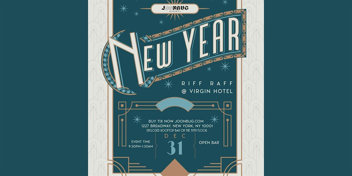 The Riff Raff at Virgin Hotels NYE26