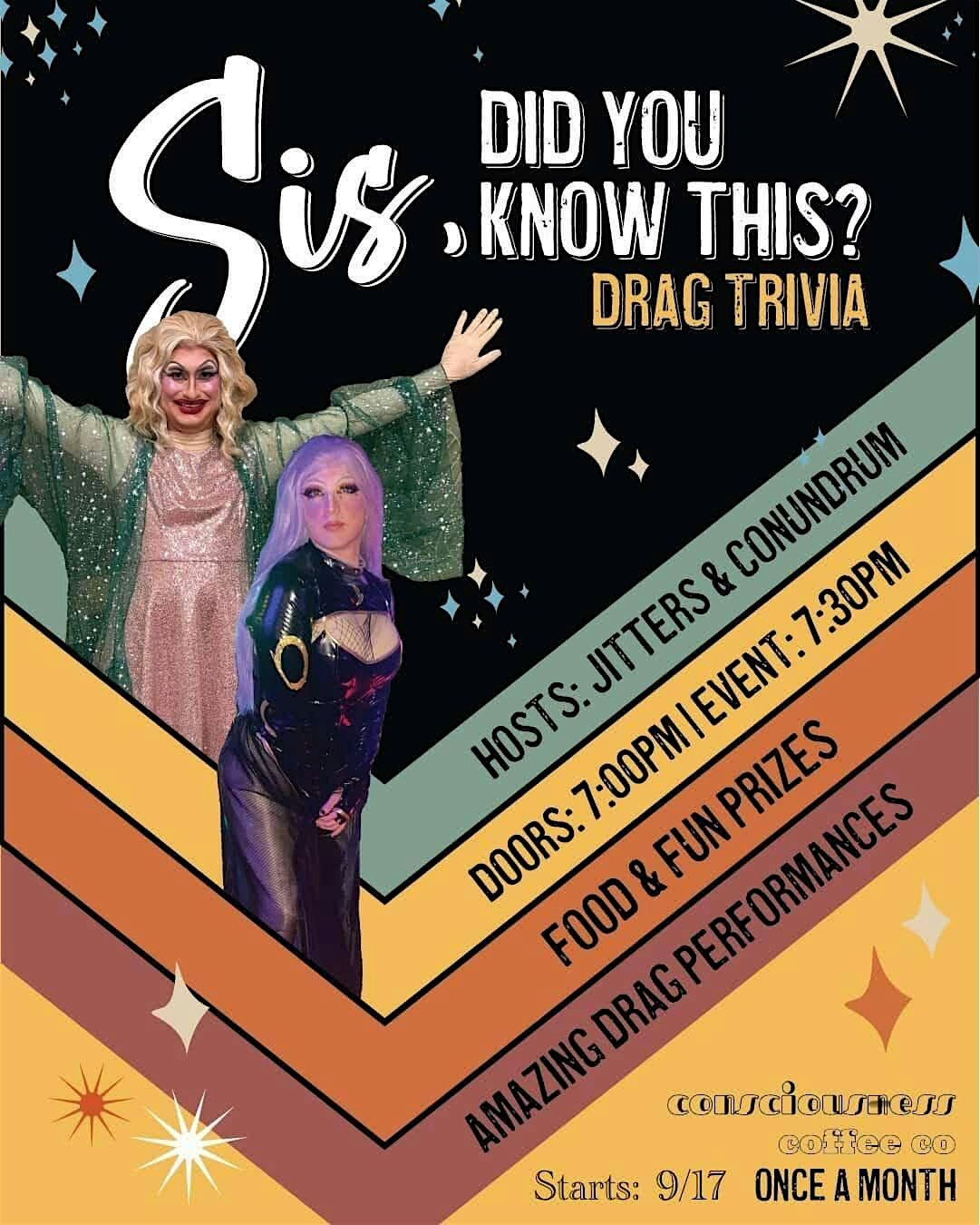 sis, did you know this drag trivia