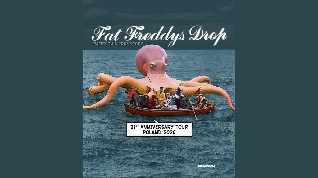 Fat Freddy's Drop BASED ON A TRUE STORY - 21st ANNIVERSARY TOUR 2026