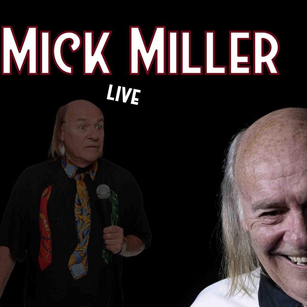 Comedy Night with Mick Miller - Castle Bromwich