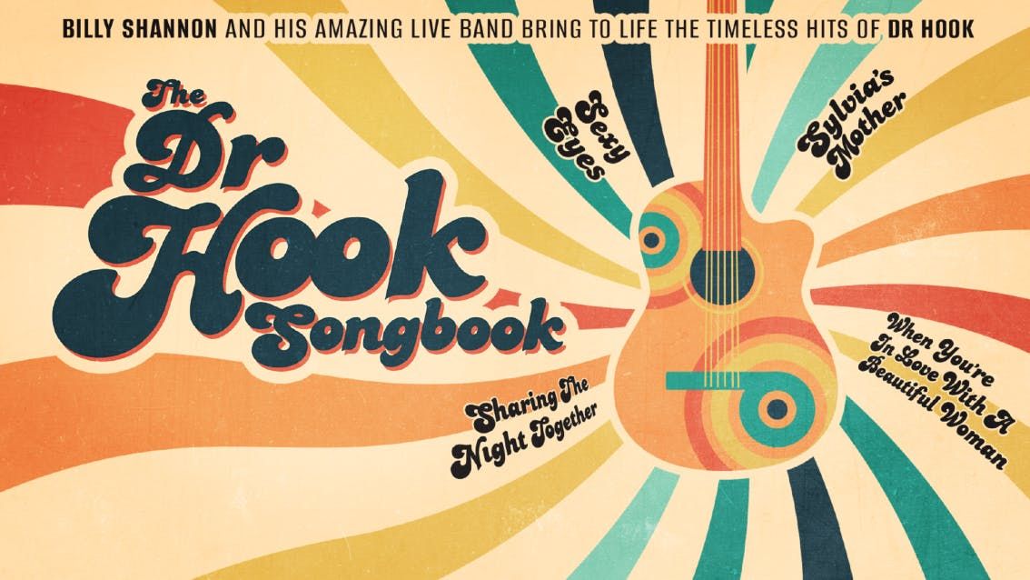 The Dr Hook Songbook - starring Billy Shannon &amp; his amazing live band