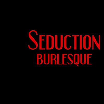 Seduction Burlesque