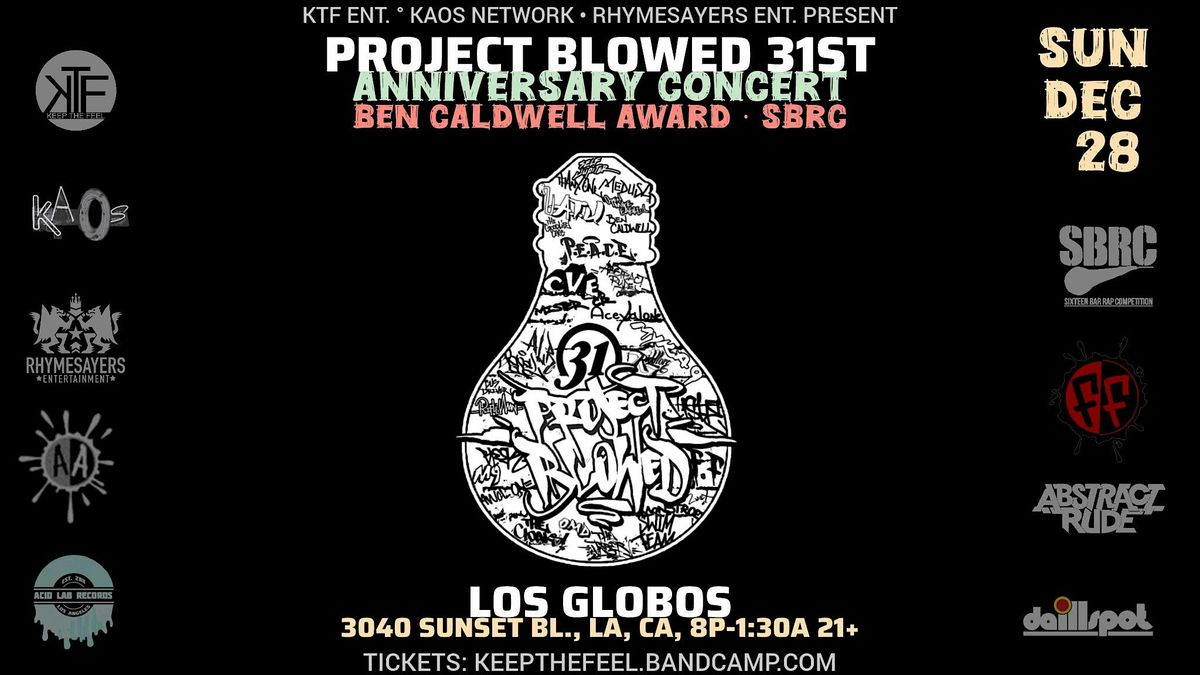 Project Blowed 31st Anniversary Concert