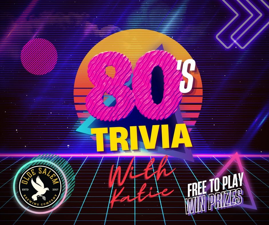 80s Trivia W Katie Olde Salem Brewing Company Market Street 