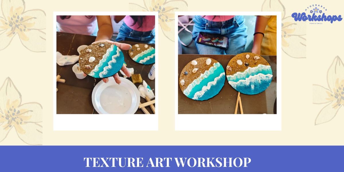 Texture art workshop