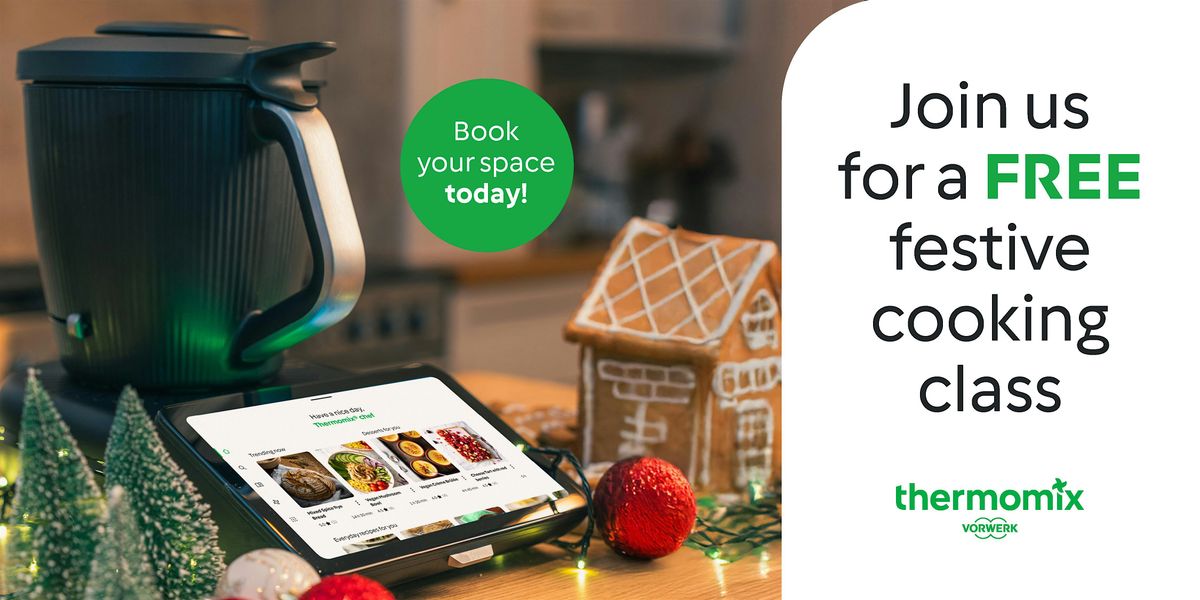 THERMOMIX CHRISTMAS COOKING CLASS