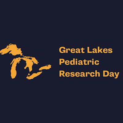 Great Lakes Pediatric Research Day