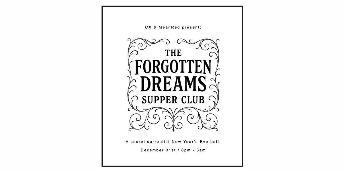 The Forgotten Dreams Supper Club NYE26 NYC