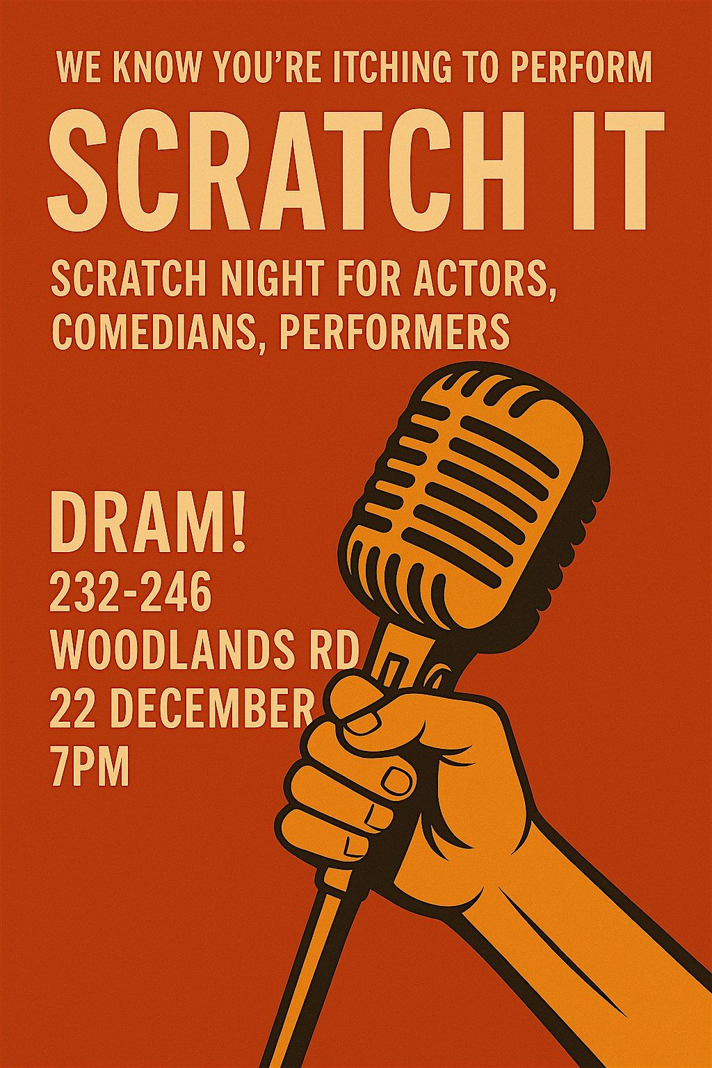 SCRATCH NIGHT FOR ACTORS\/PERFORMERS\/COMEDIANS