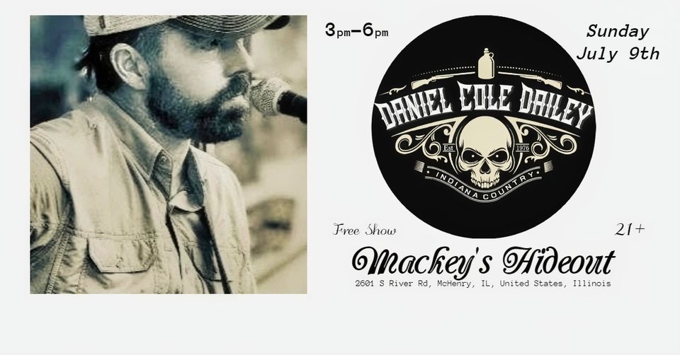 Mackey's Hideout presents Daniel Cole Dailey - Acoustic Outlaw Country