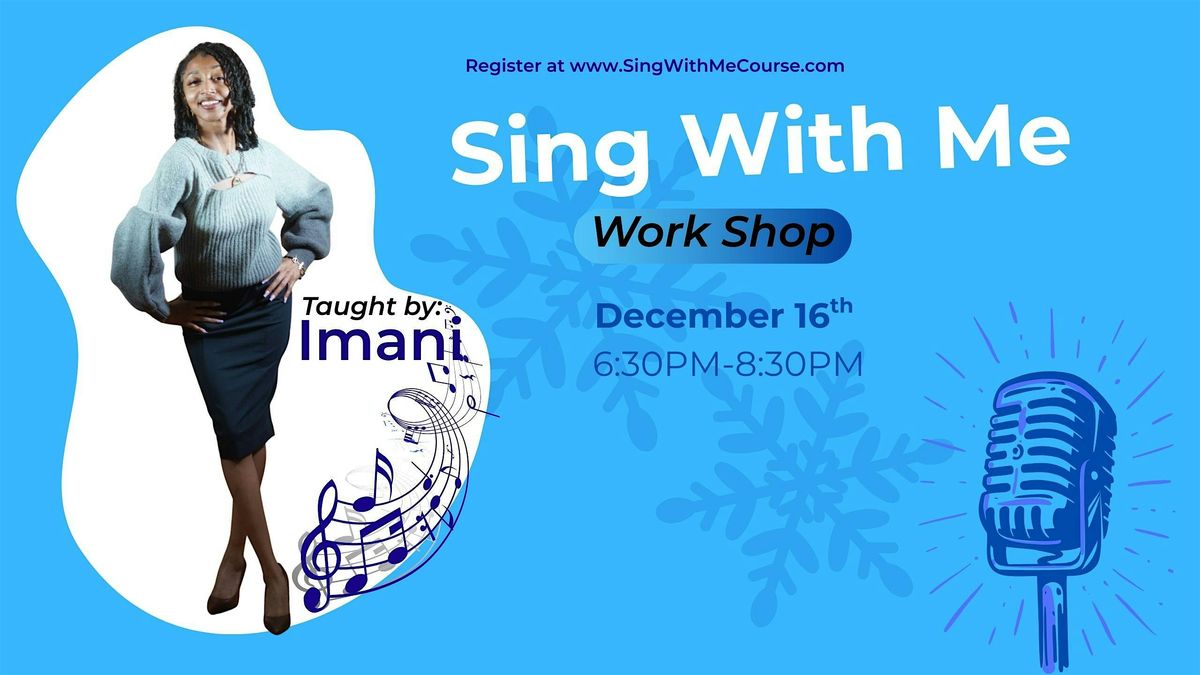 Sing With Me - Workshop