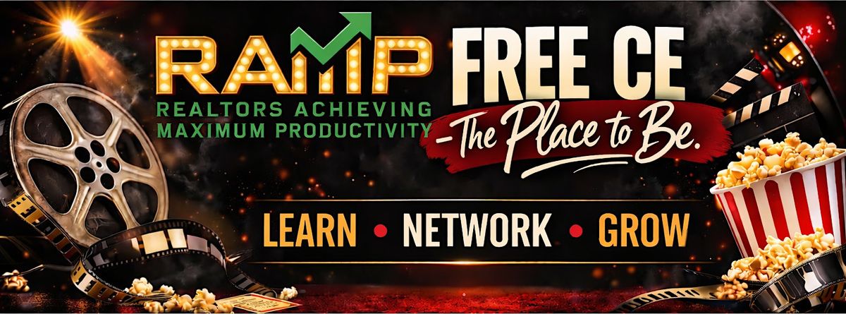 RAMP Mandatory Broker FREE CE Class & Networking Happy Hour