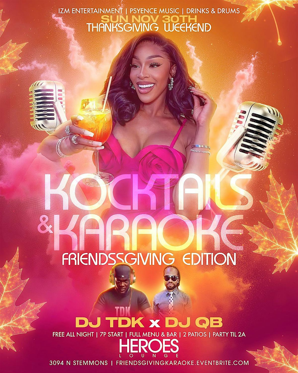 KOCKTAILS & KARAOKE featuring DJ TDK \u2022 Friendsgiving Edition