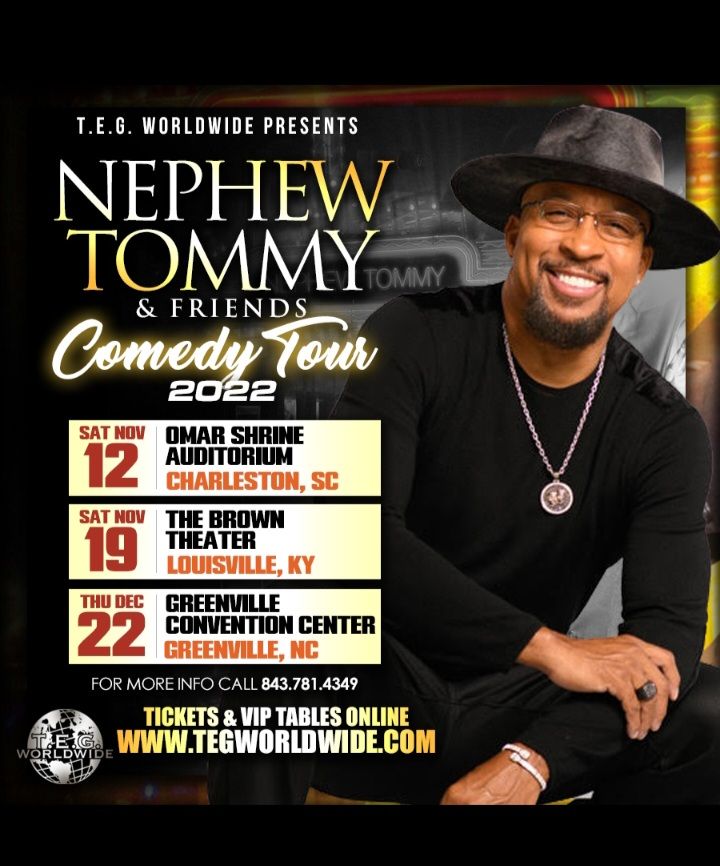 Nephew Tommy & Friends Comedy Tour Omar Shrine, Mount Pleasant, SC