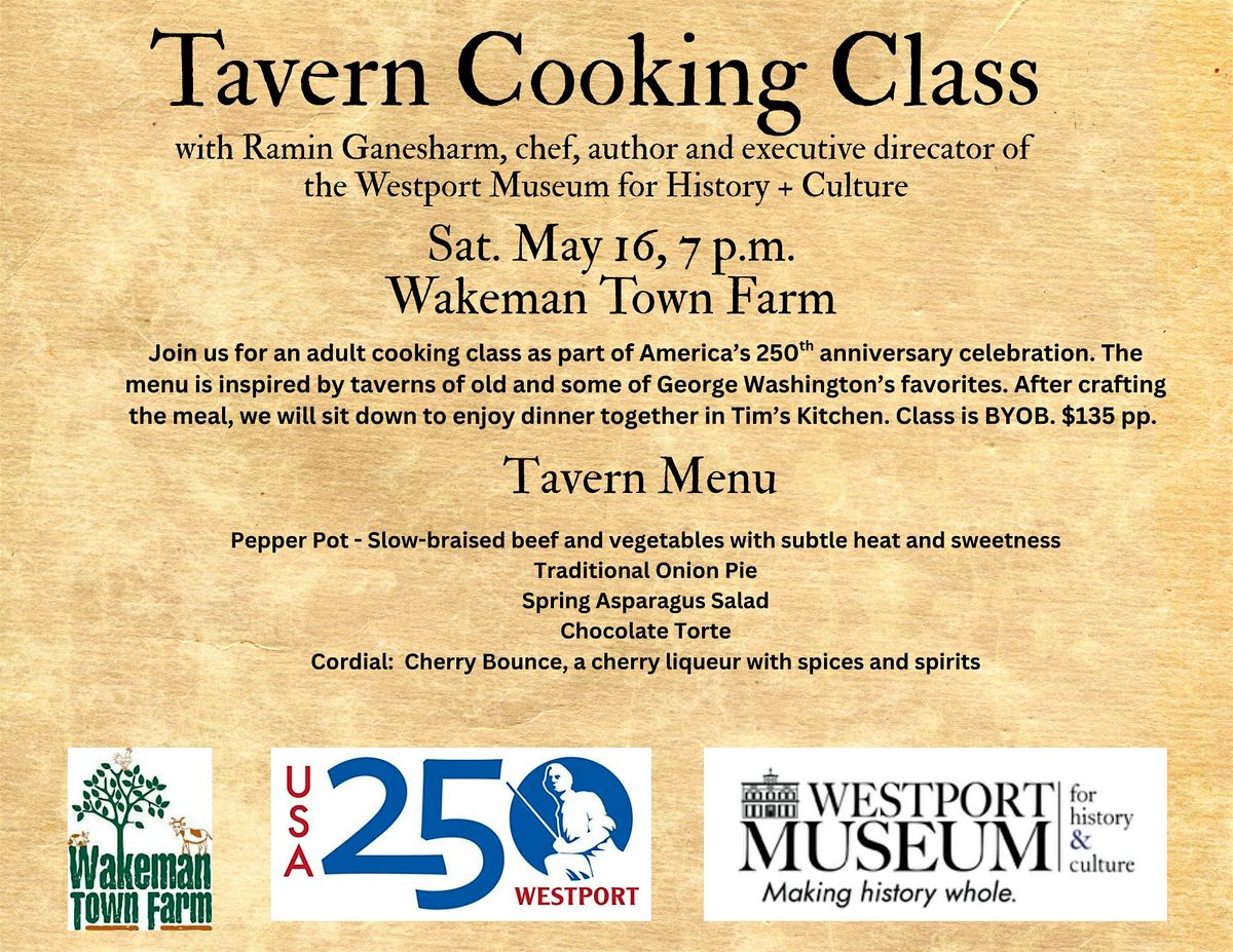 New! Tavern Cooking Class with the Westport Museum