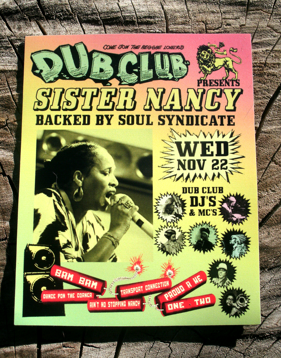 Dub Club Presents: Sister Nancy at Echoplex