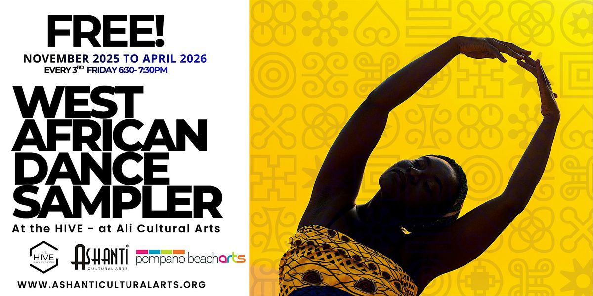 Dance Sampler  at the Hive- WEST AFRICAN DANCE  (FREE)