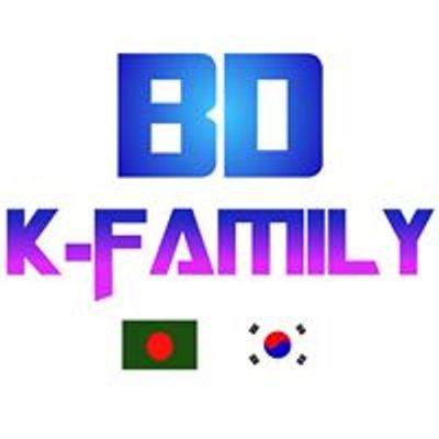 BD K-Family - The 1st Bangladeshi Kpop and Korean Culture Community