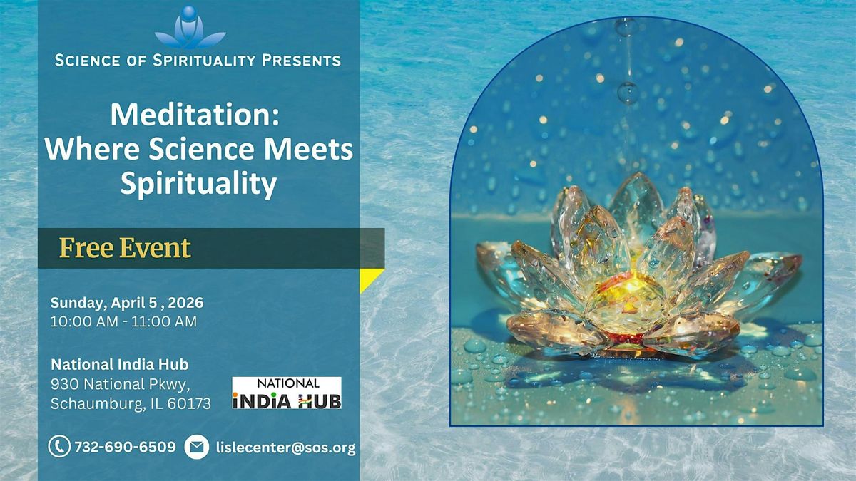 Meditation: Where Science Meets Spirituality
