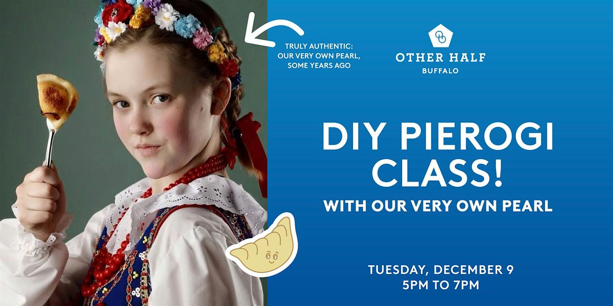 DIY Pierogi Workshop