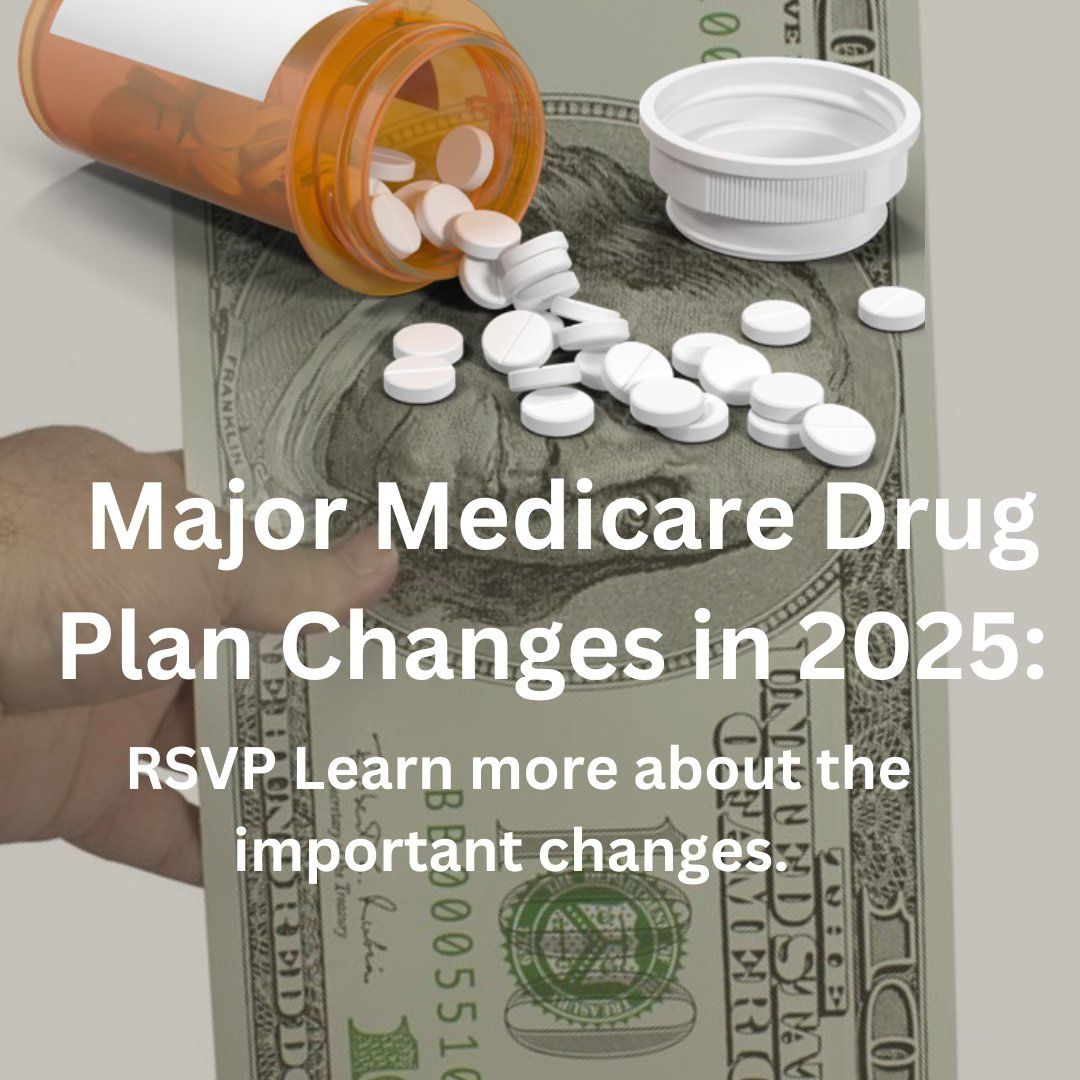 Medicare & Prescription Plans Updates Review for 2025 Major Changes