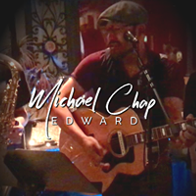 Michael Chap Edward Music