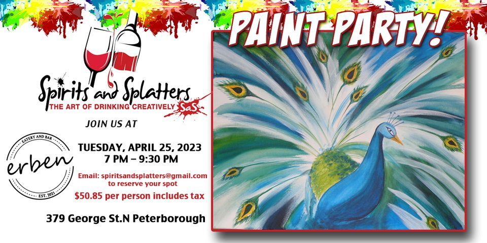 Spirits and Splatters Paint Party at Erben! | Erben, Peterborough, ON ...