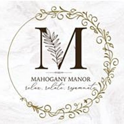 The Ladies of Mahogany Manor