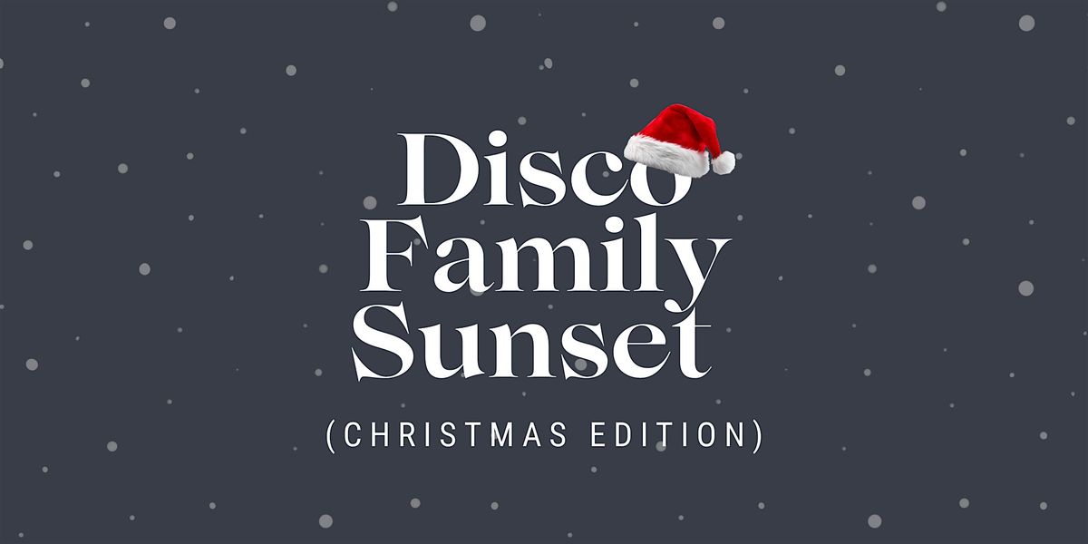 Disco Family Sunset