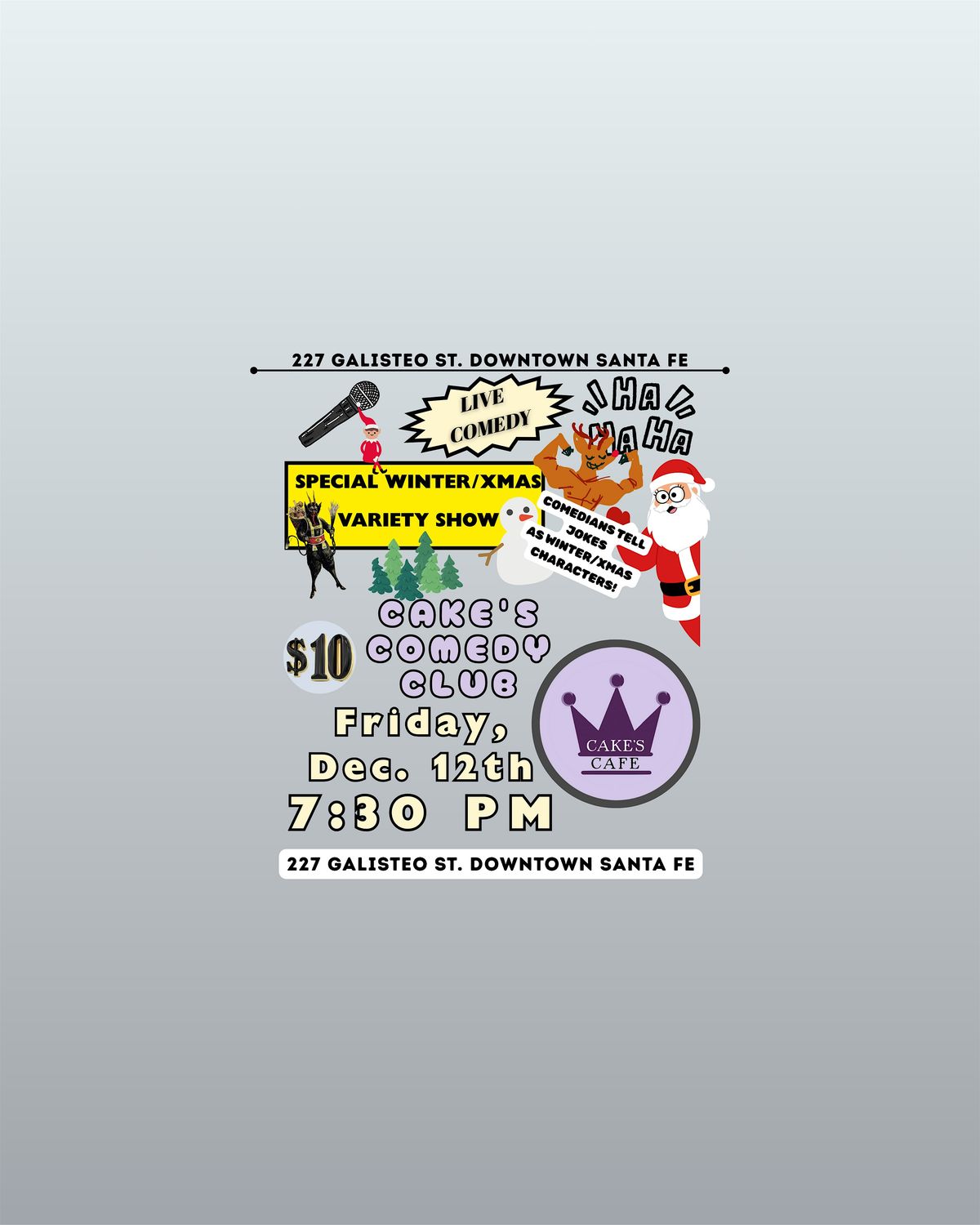 Winter Characters Cake's Comedy Club December 12th, 2025