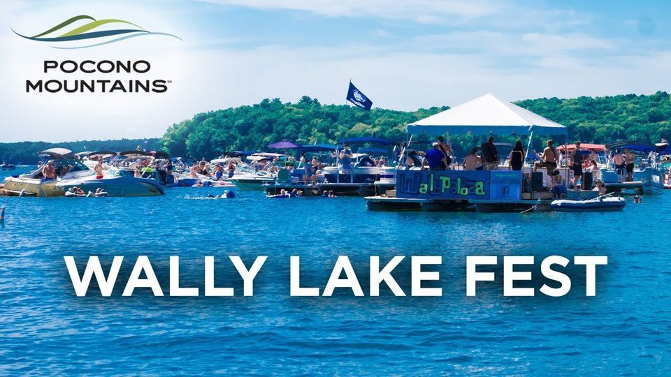 Wally Lake Fest 2023 Lake Wallenpaupack Visitors Center, Hawley, PA
